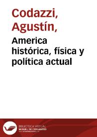 America histórica, física y política actual