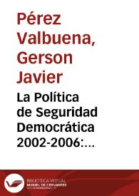 La Política de Seguridad Democrática 2002-2006: efectos socioeconómicos en las áreas rurales