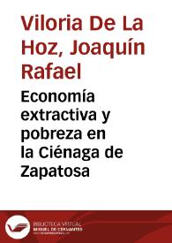 Economía extractiva y pobreza en la Ciénaga de Zapatosa