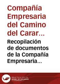 Recopilación de documentos de la Compañía Empresaria del Camino de Carare