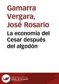 La economía del Cesar después del algodón