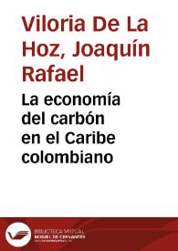 La economía del carbón en el Caribe colombiano