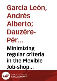 Minimizing regular criteria in the Flexible Job-shop Scheduling Problem