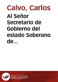 Al Señor Secretario de Gobierno del estado Soberano de Cundinamarca