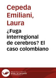 ¿Fuga interregional de cerebros? El caso colombiano