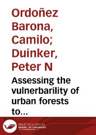 Assessing the vulnerbarility of urban forests to climate change