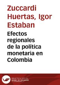 Efectos regionales de la política monetaria en Colombia