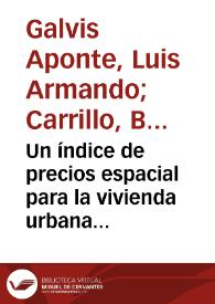 Un índice de precios espacial para la vivienda urbana en Colombia: Una aplicación con métodos de emparejamiento