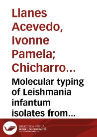 Molecular typing of Leishmania infantum isolates from a leishmaniasis outbreak in Madrid, Spain, 2009 to 2012