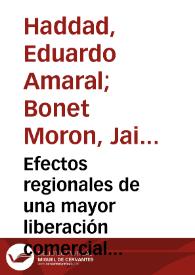 Efectos regionales de una mayor liberación comercial en Colombia: Una estimación con el Modelo CEER