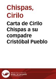 Carta de Cirilo Chispas a su compadre Cristóbal Pueblo