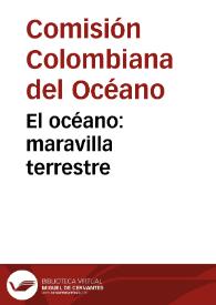 El océano: maravilla terrestre