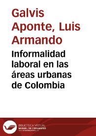 Informalidad laboral en las áreas urbanas de Colombia