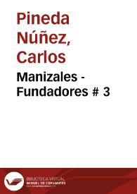 Manizales - Fundadores # 3