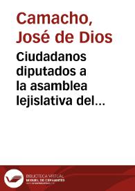 Ciudadanos diputados a la asamblea lejislativa del estado S. de Cundinamarca: 28 de Octubre de 1879