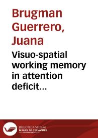 Visuo-spatial working memory in attention deficit hyperactivity disorder : an FMRI analysis