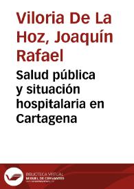 Salud pública y situación hospitalaria en Cartagena