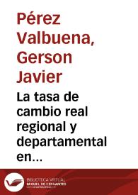 La tasa de cambio real regional y departamental en Colombia, 1980-2002