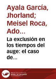 La exclusión en los tiempos del auge: el caso de Cartagena