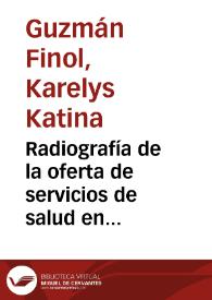 Radiografía de la oferta de servicios de salud en Colombia