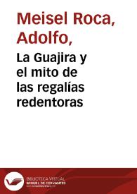 La Guajira y el mito de las regalías redentoras