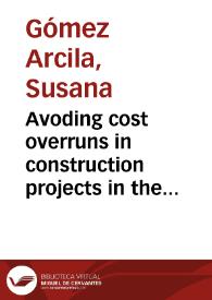 Avoding cost overruns in construction projects in the United Kingdom