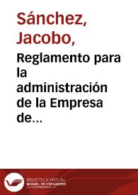 Reglamento para la administración de la Empresa de Tejidos de Lana