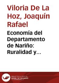 Economía del Departamento de Nariño: Ruralidad y aislamiento geográfico