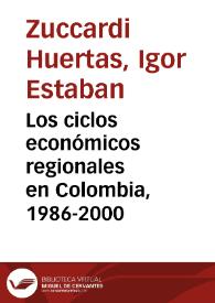 Los ciclos económicos regionales en Colombia, 1986-2000