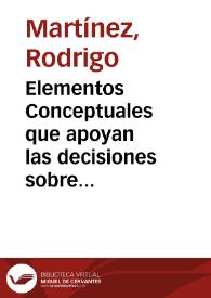 Elementos Conceptuales que apoyan las decisiones sobre el Fomento de Productos Naturales no Maderables