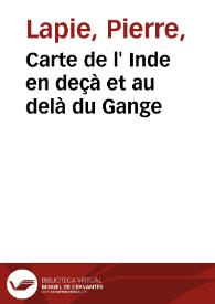 Carte de l' Inde en deçà et au delà du Gange