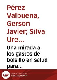 Una mirada a los gastos de bolsillo en salud para Colombia