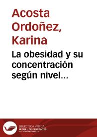 La obesidad y su concentración según nivel socioeconómico en Colombia