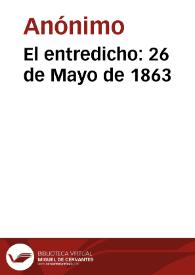 El entredicho: 26 de Mayo de 1863