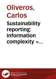 Sustainability reporting: information complexity = Reportes de sostenibilidad: complejidad en la información