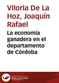 La economía ganadera en el departamento de Córdoba