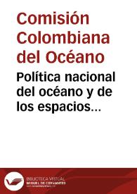 Política nacional del océano y de los espacios costeros PNOEC