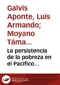 La persistencia de la pobreza en el Pacífico colombiano y sus factores asociados