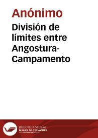 División de límites entre Angostura-Campamento