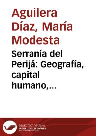 Serranía del Perijá: Geografía, capital humano, economía y medio ambiente