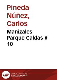 Manizales - Parque Caldas # 10