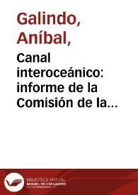 Canal interoceánico: informe de la Comisión de la Cámara de Representantes