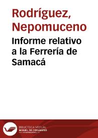 Informe relativo a la Ferrería de Samacá