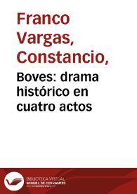 Boves: drama histórico en cuatro actos