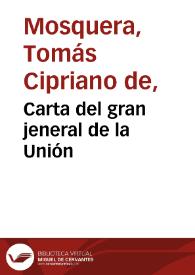 Carta del gran jeneral de la Unión