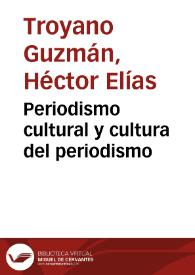 Periodismo cultural y cultura del periodismo