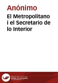 El Metropolitano i el Secretario de lo Interior