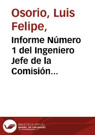 Informe Número 1 del Ingeniero Jefe de la Comisión Exploradora del Ferrocarril de Urabá al Gobernador del departamento