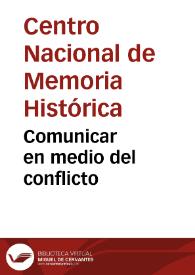 Comunicar en medio del conflicto