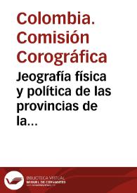 Jeografía física y política de las provincias de la Nueva Granada